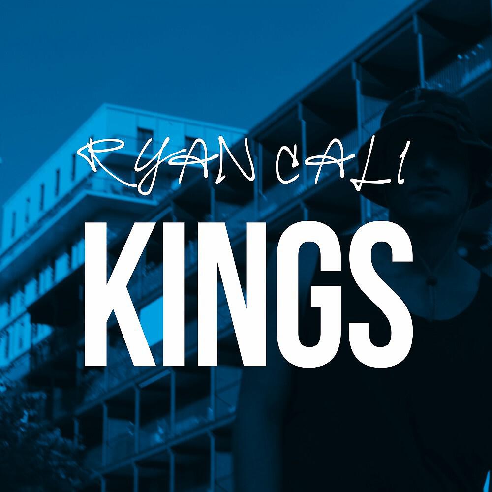 Ryan Cali - Kings