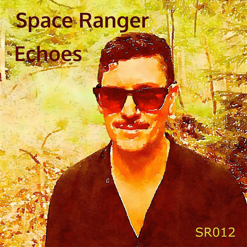 Space Ranger - Echoes (Dub)