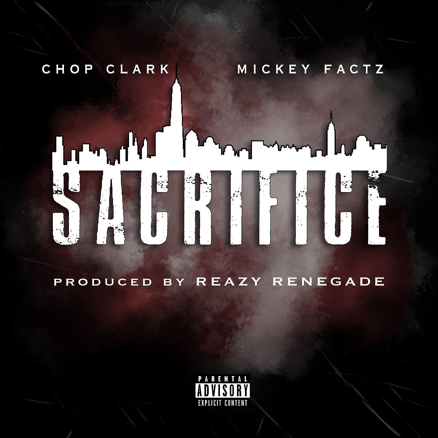 Постер альбома Sacrifice (feat. Mickey Factz)