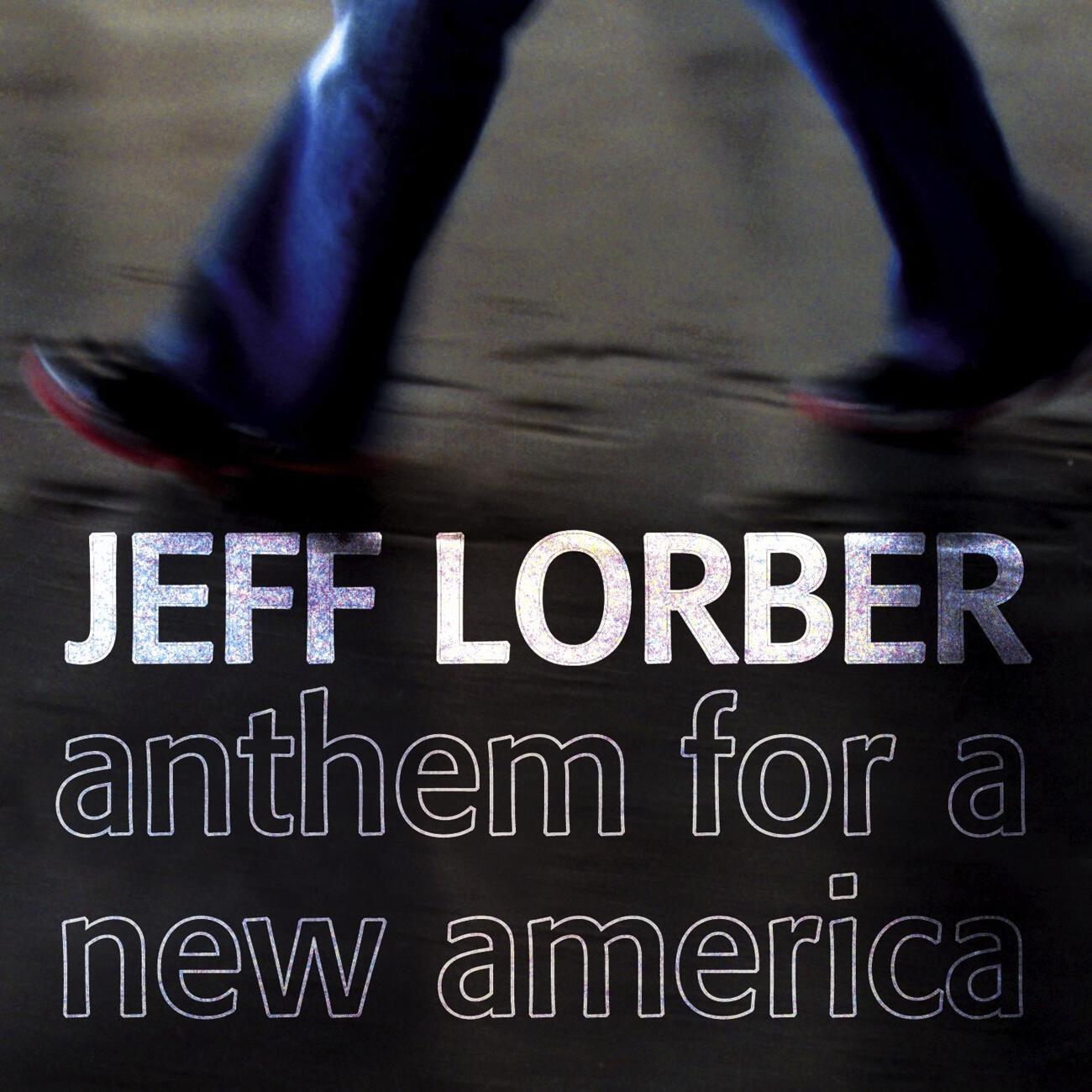 Jeff Lorber - Anthem For A New America (Edit)