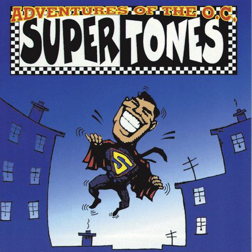 Постер альбома Adventures Of The O.C. Supertones