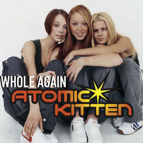 Atomic Kitten. Atomic Kitten whole again. Atomic Kitten 2023. Atomic Kitten album.