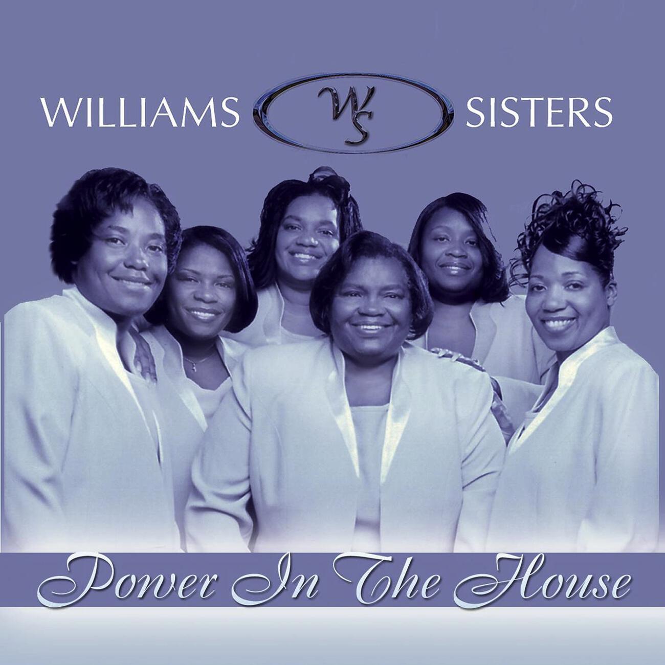 The Williams Sisters - Father's House (Power In The House Album Version)