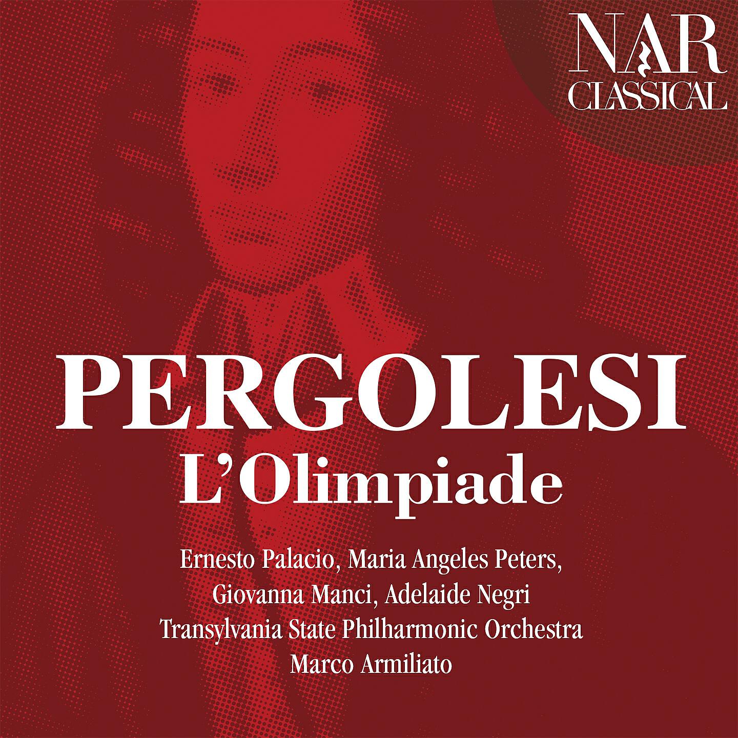 Transylvania State Philharmonic Orchestra - L'Olimpiade, P. 145, Act I: Introduzione