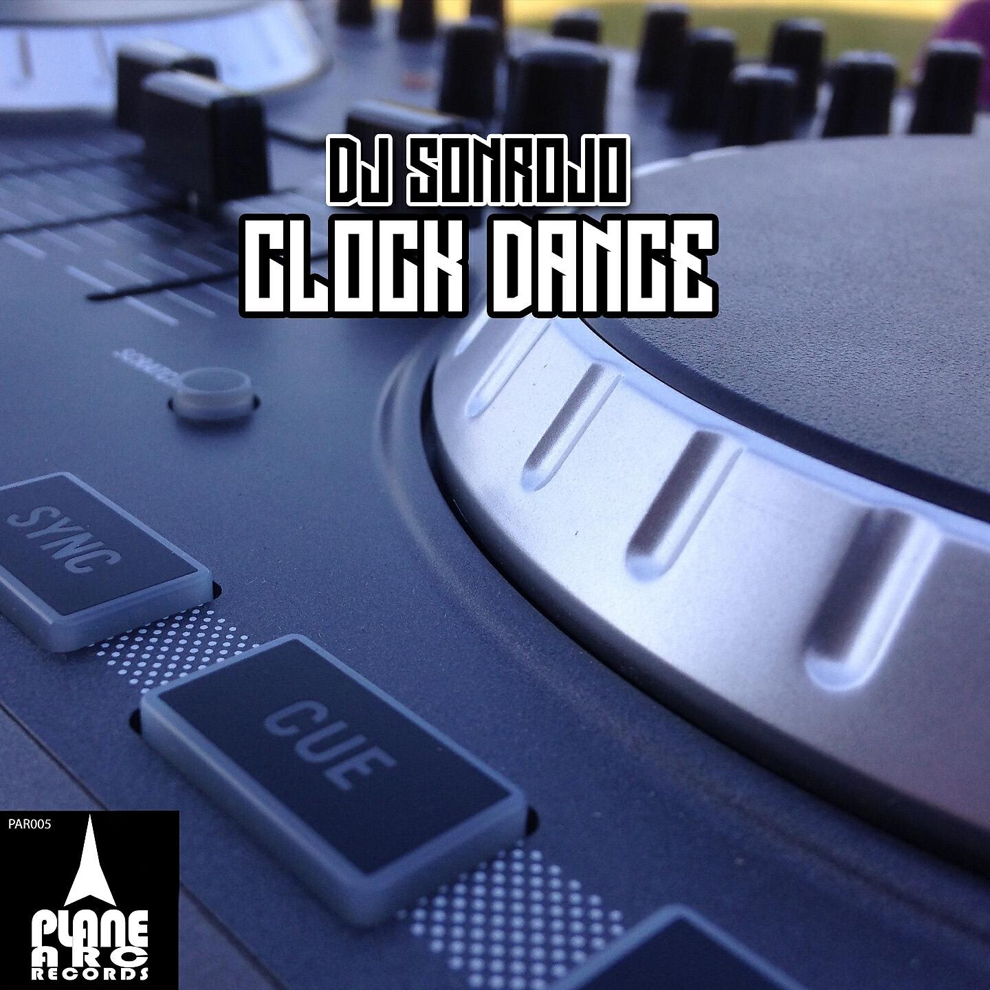 DJ Sonrojo - Clock Dance (Radio Version)