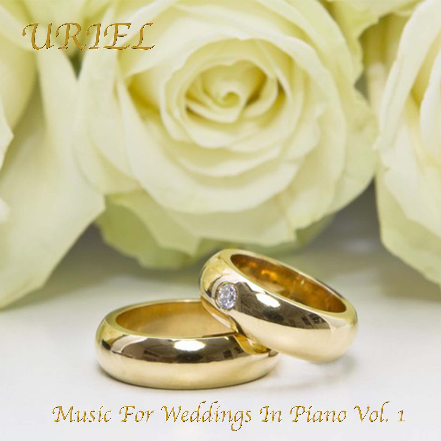 Постер альбома Music for Weddings in Piano, Vol. 1