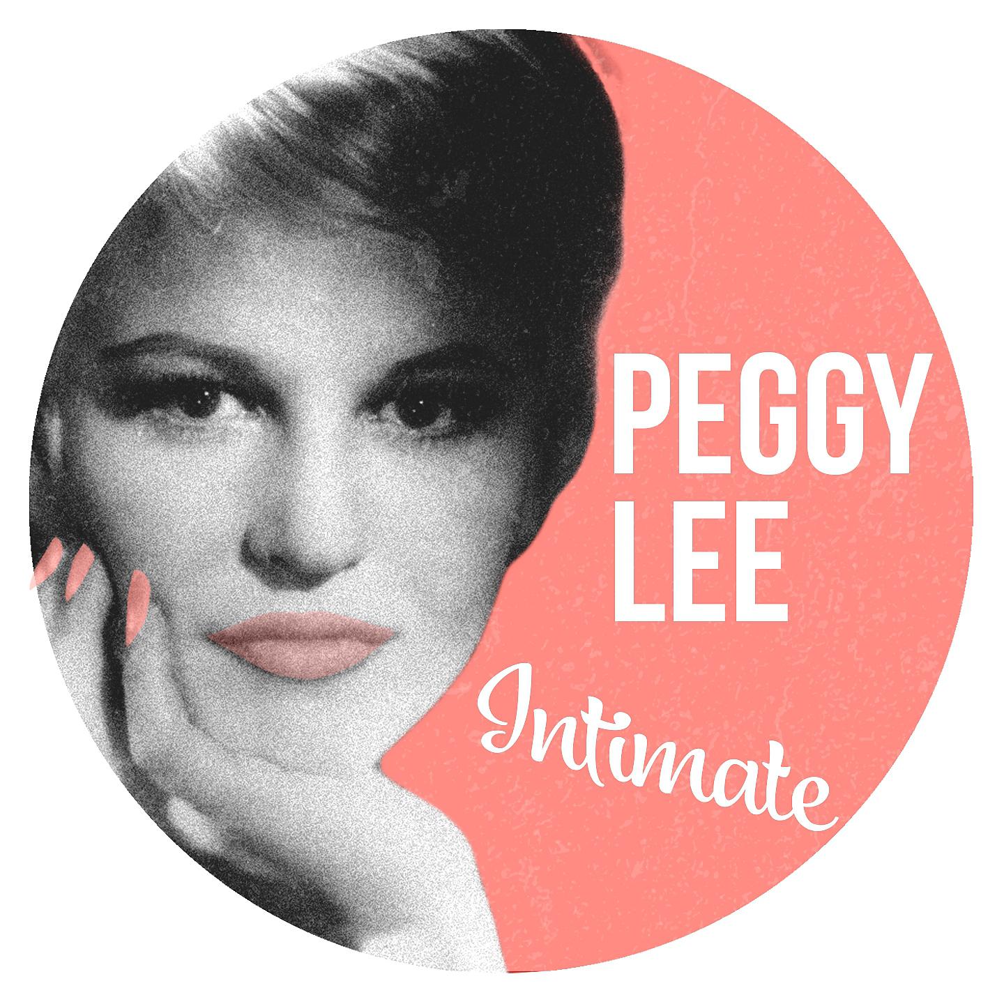Постер альбома Peggy Lee, Intimate