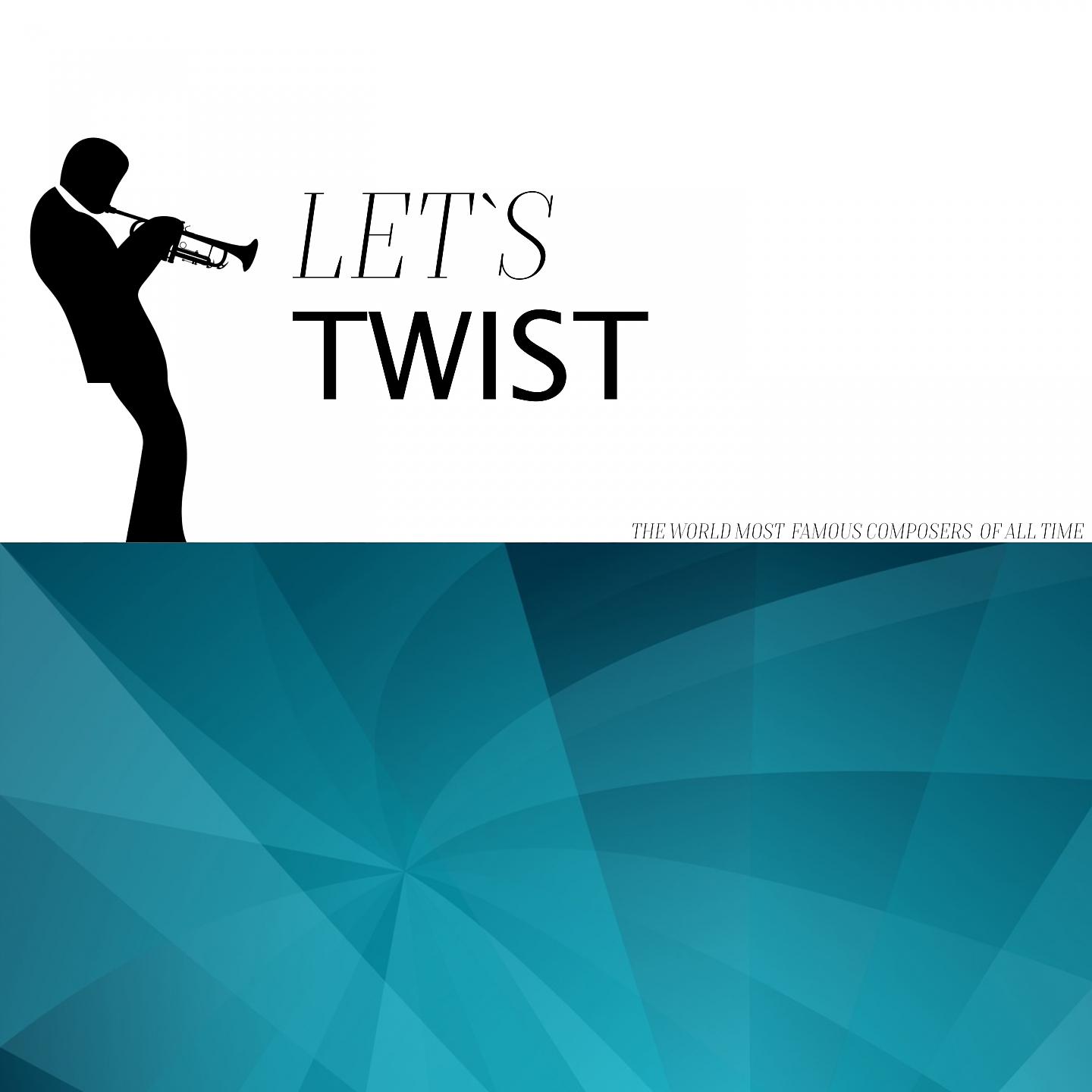 Постер альбома Let`s Twist