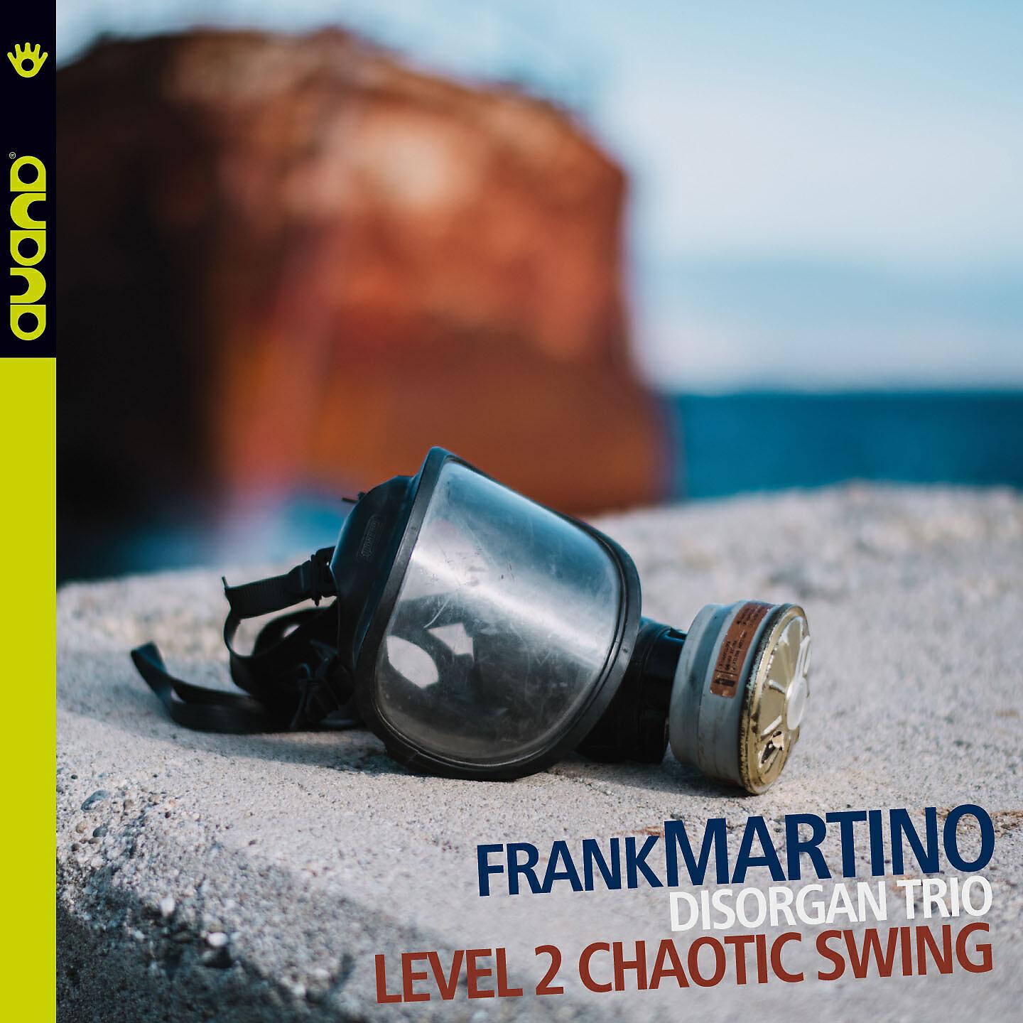 Frank Martino Disorgan Trio - Magnificent Stumble v2