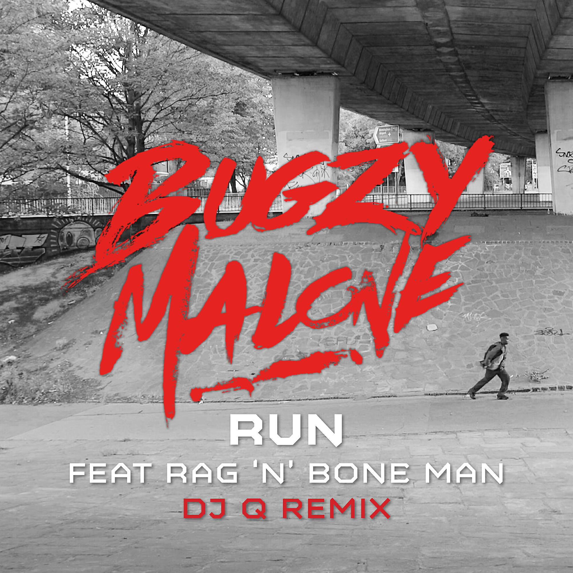 Bugzy Malone - Run (feat. Rag'n'Bone Man) [DJ Q Remix]