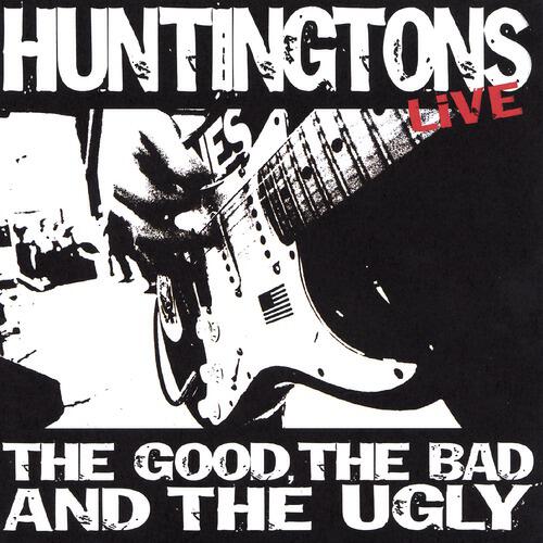 Huntingtons - Drexel U (The Good, The Bad, And The Ugly Album Version)
