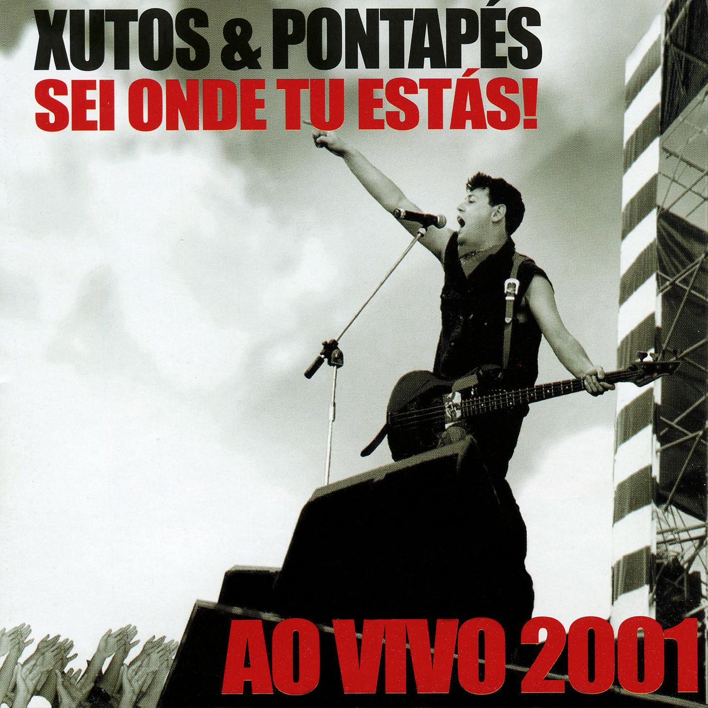 Постер альбома Sei Onde Tu Estás! (Ao Vivo 2001)