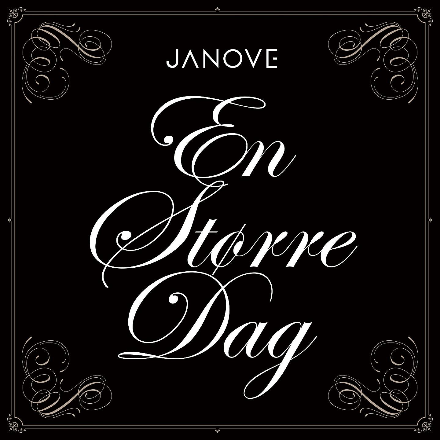 Janove - En Større Dag