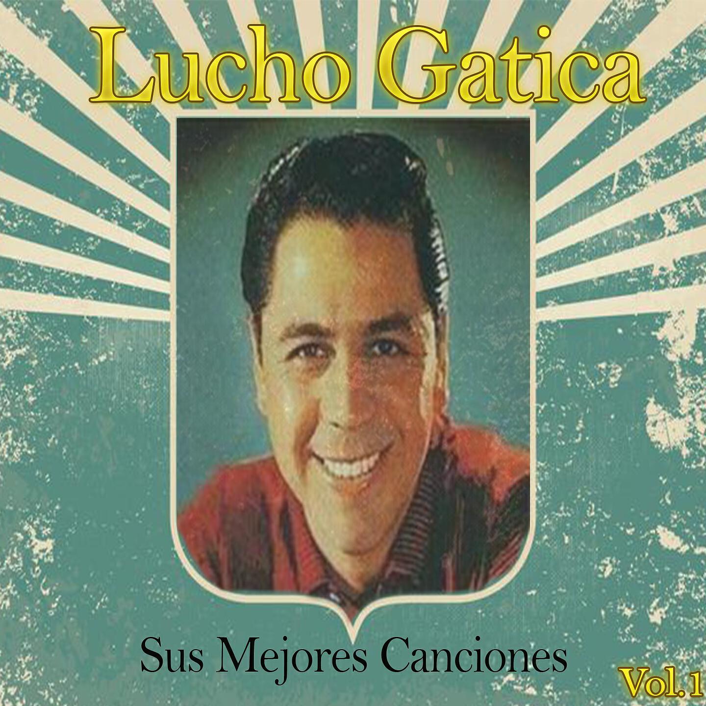 Lucho Gatica - Si Me Comprendieras