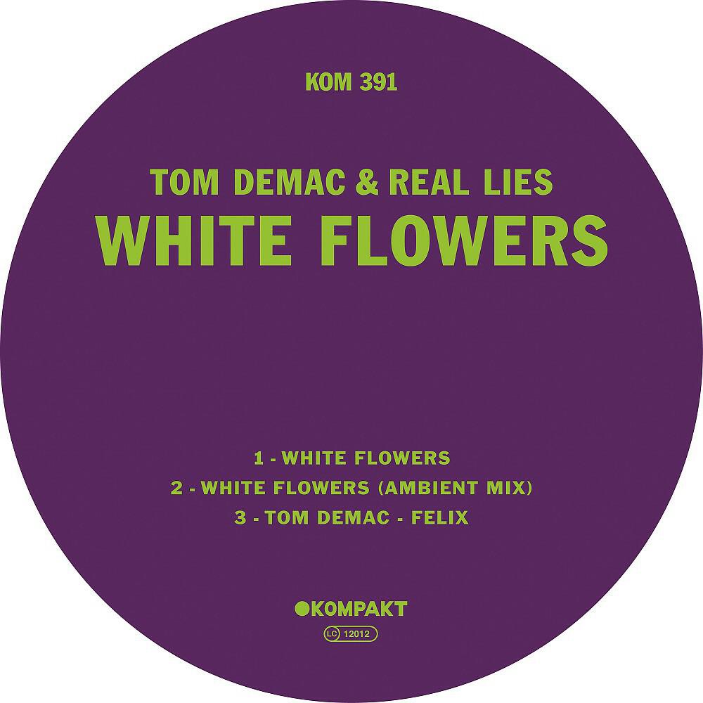 Tom Demac & Real Lies - White Flowers