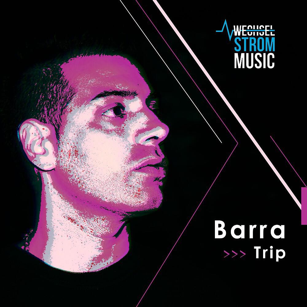 Barra - Trip