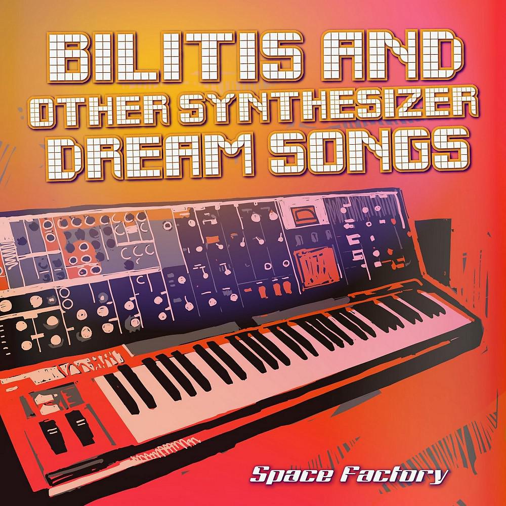 Постер альбома Bilitis and Other Synthesizer Dream Songs