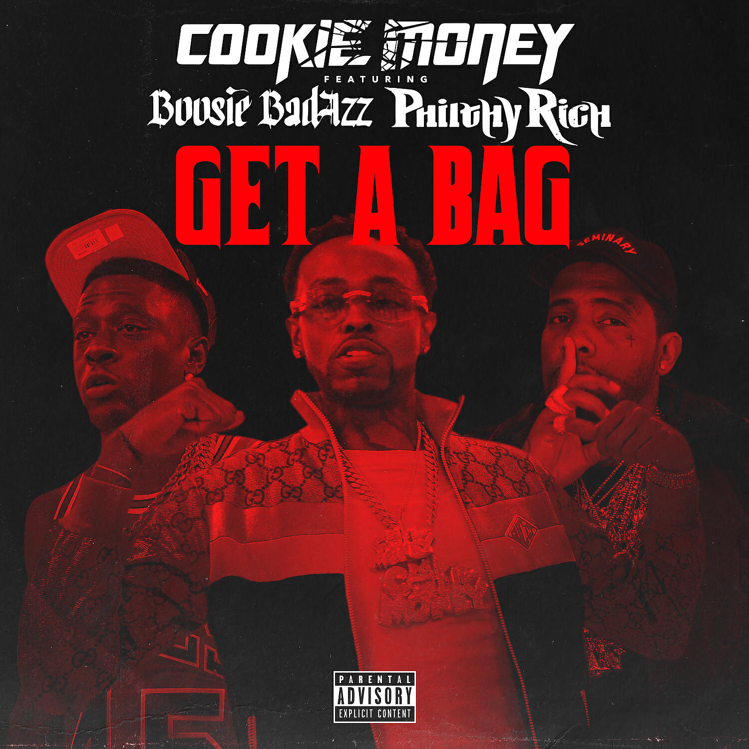 Cookie Money - Get A Bag (feat. Boosie Badazz & Philthy Rich)