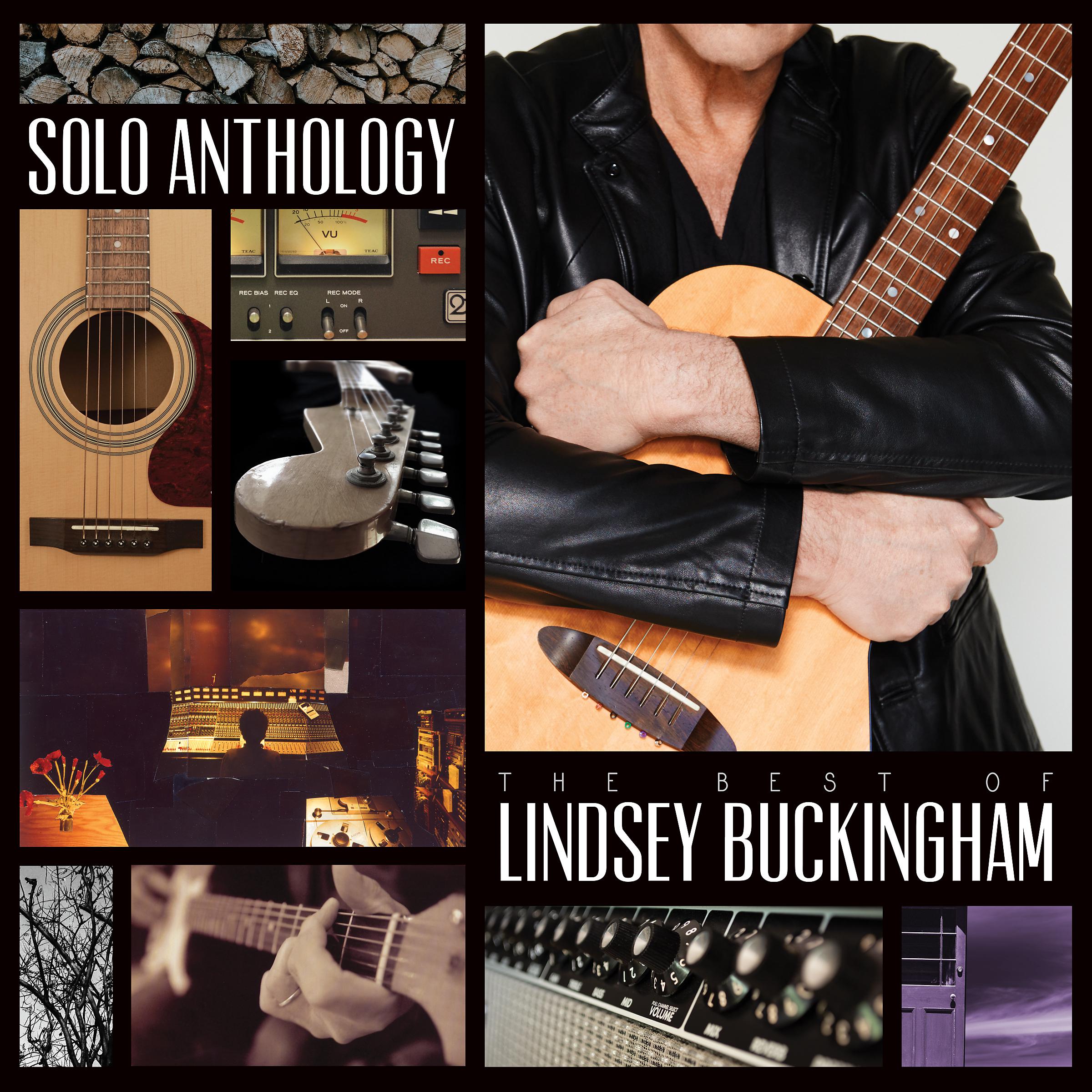 Постер альбома Solo Anthology: The Best of Lindsey Buckingham (Deluxe Edition)