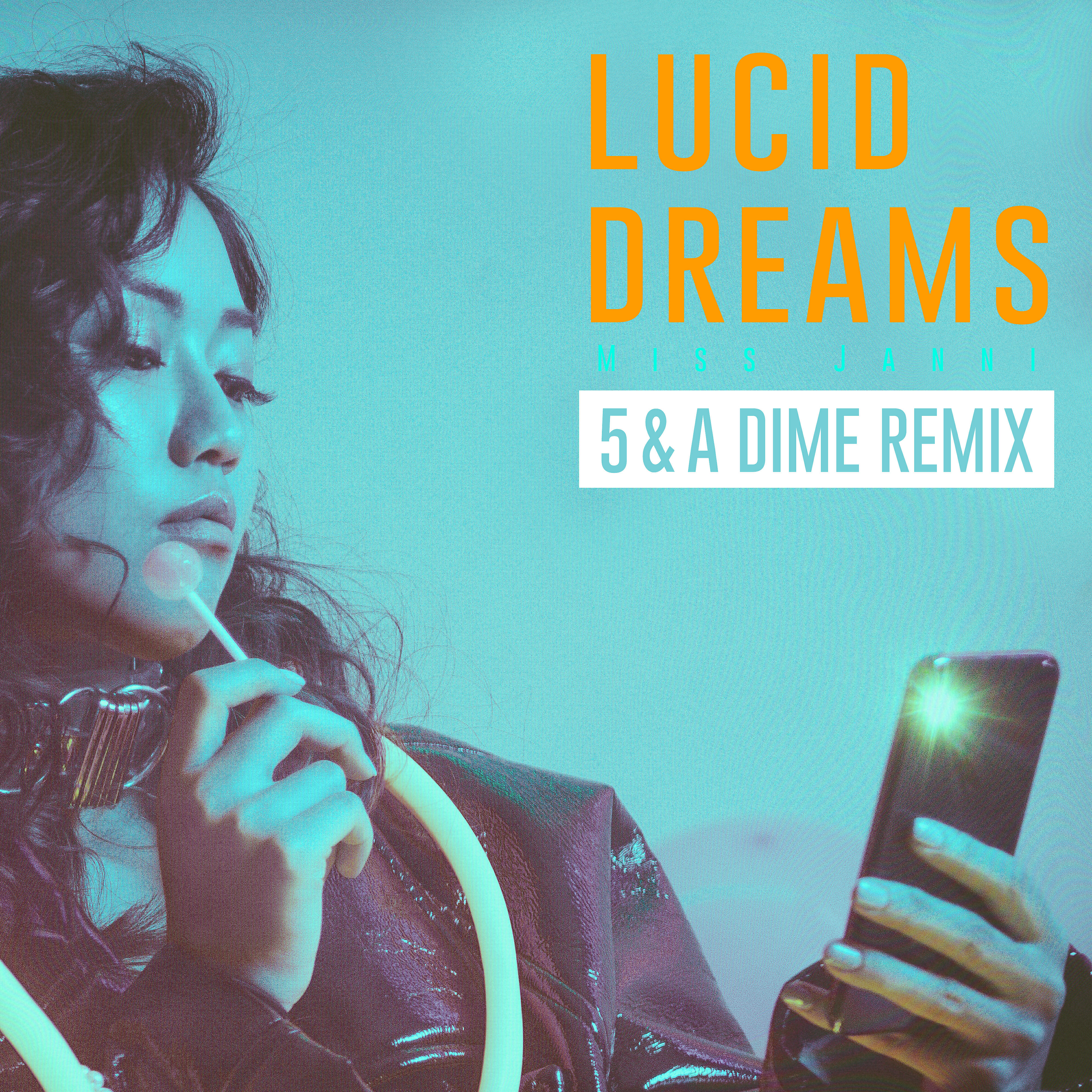 MISS JANNI - Lucid Dreams (5 & A Dime Remix)