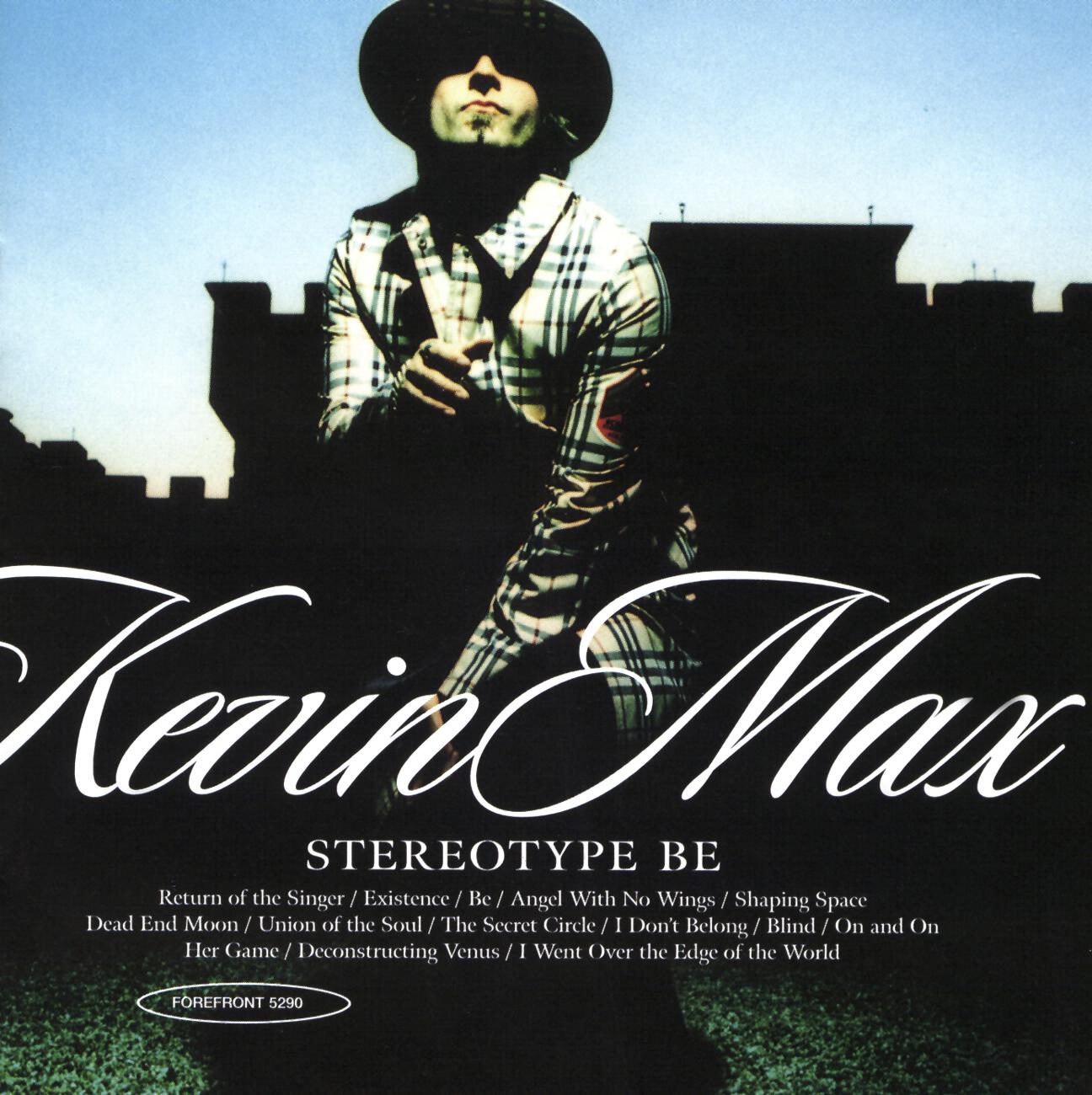 Kevin Max - Return Of The Singer