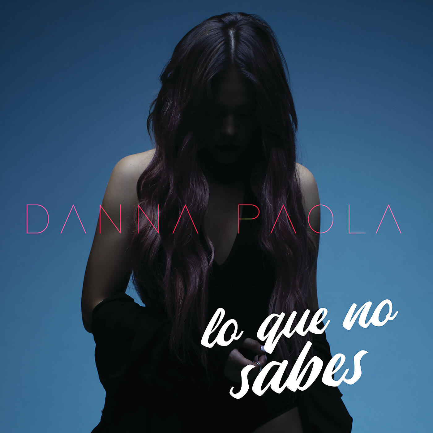 Danna Paola - Lo Que No Sabes