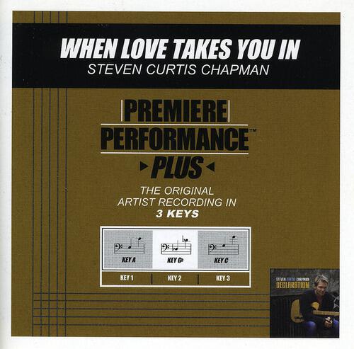 Steven Curtis Chapman - When Love Takes You In (Performance Track In Key Of Gb)
