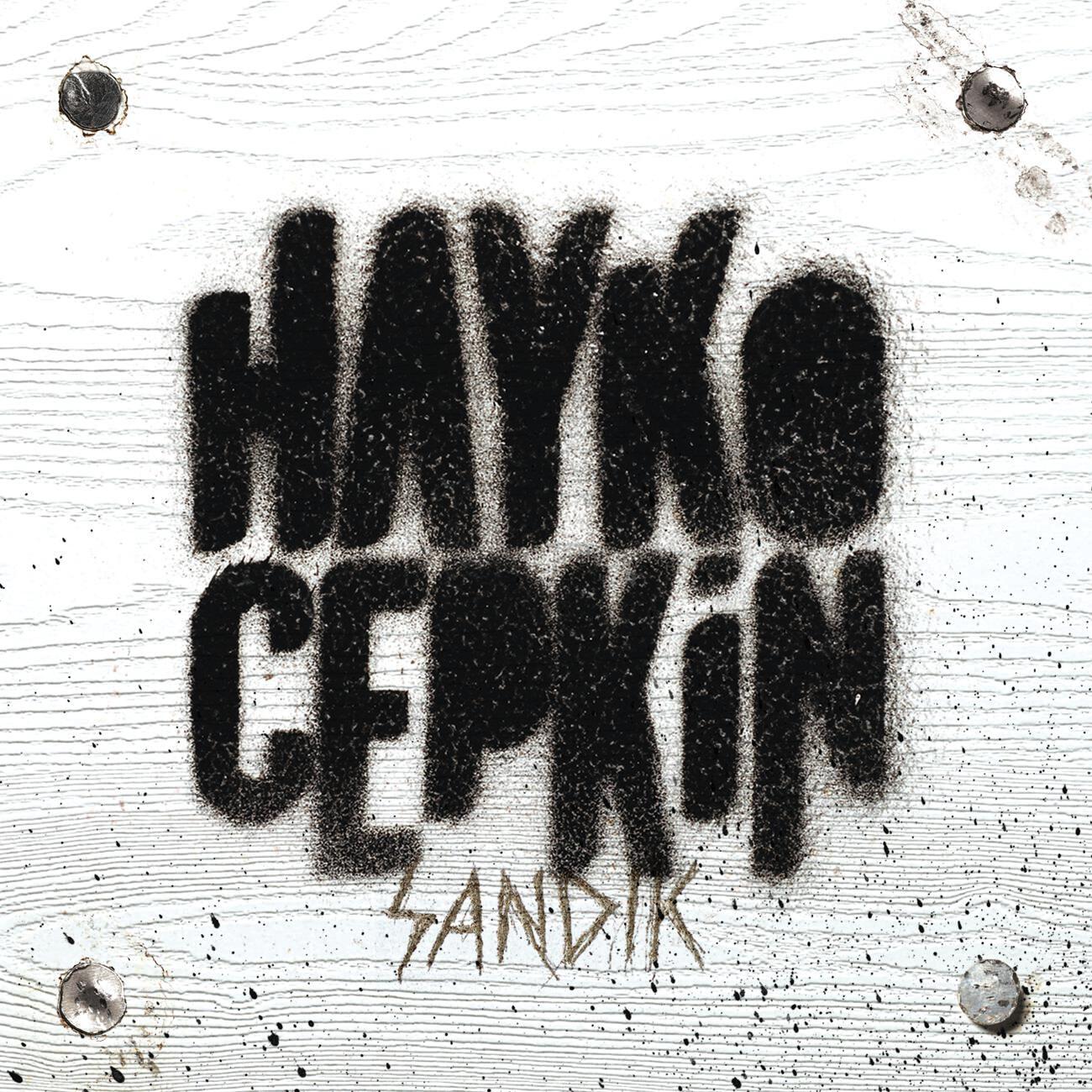Hayko Cepkin - Yolun Sonu