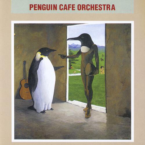 Penguin Cafe Orchestra - Cutting Branches For A Temporary Shelter