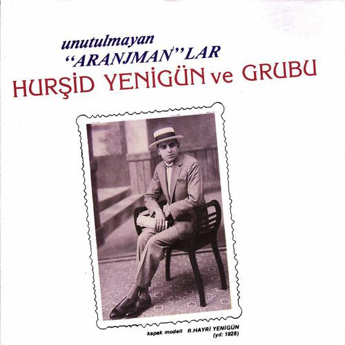 Hursid Yenigun - Hosgor Sen