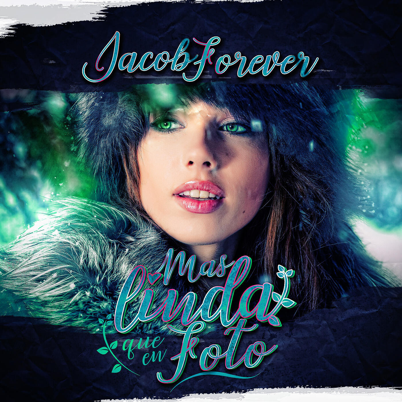 Jacob Forever - Mas Linda Que en Foto