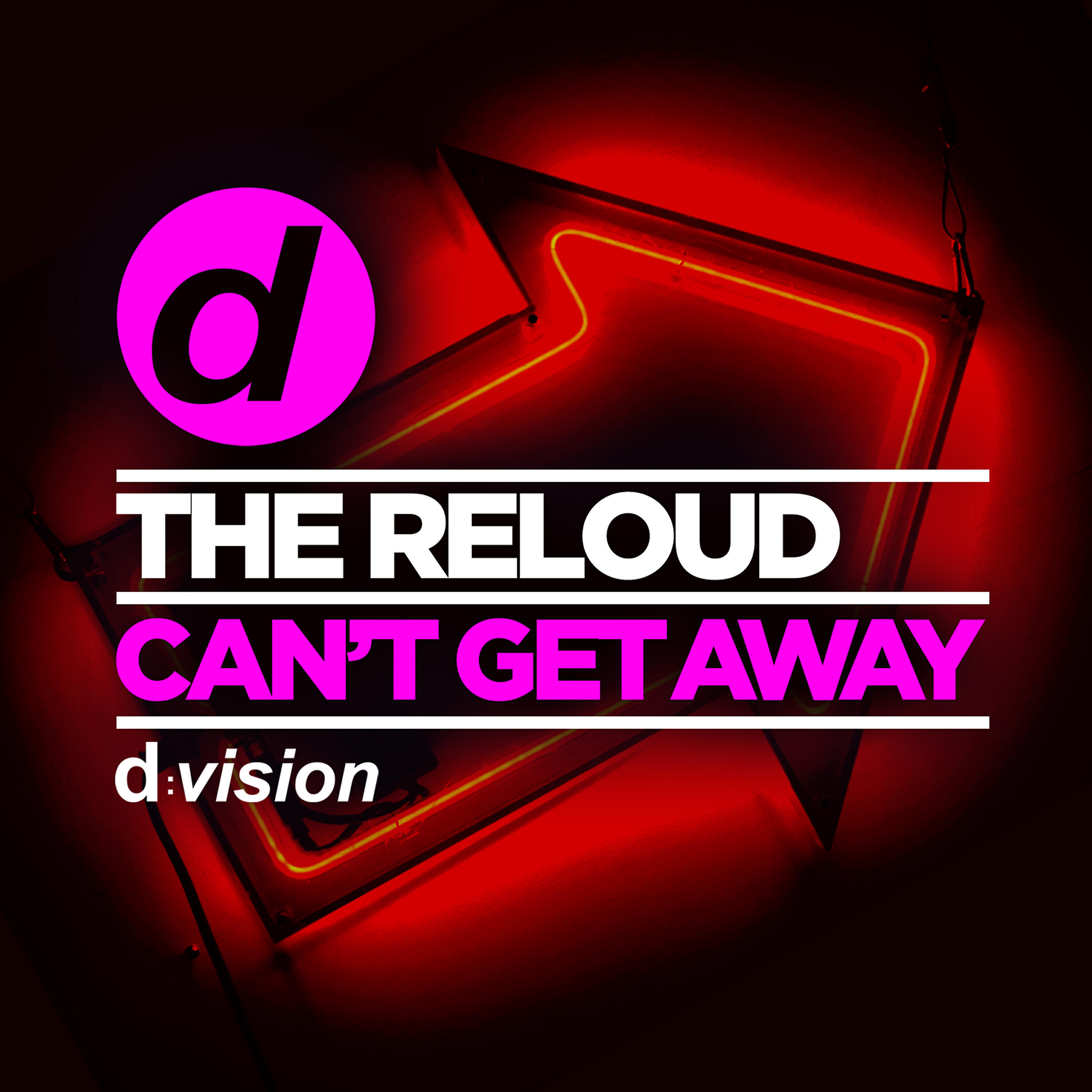 The ReLOUD - Can't Get Away
