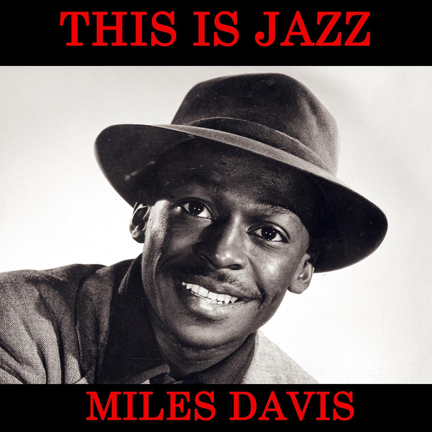 Постер альбома This Is Jazz by Miles Davis