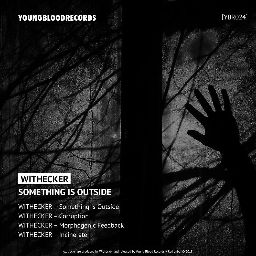 Withecker - Something Is Outside
