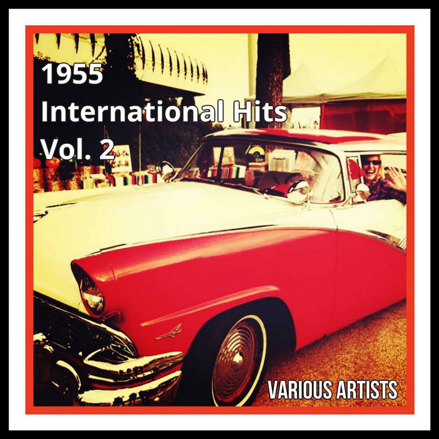Постер альбома 1955 International Hits, Vol. 2