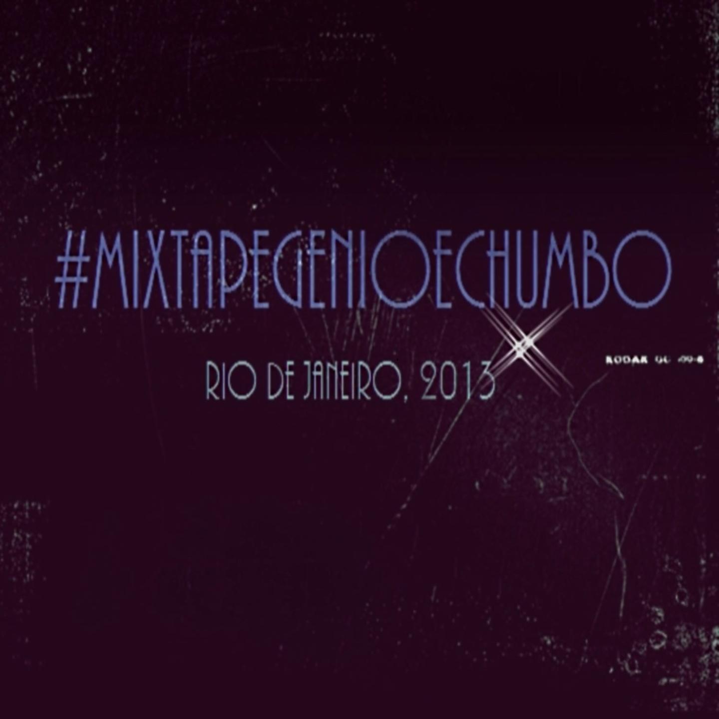Постер альбома #MixtapeGênioeChumbo