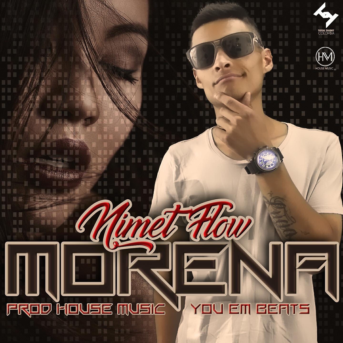 Nimet Flow - Morena