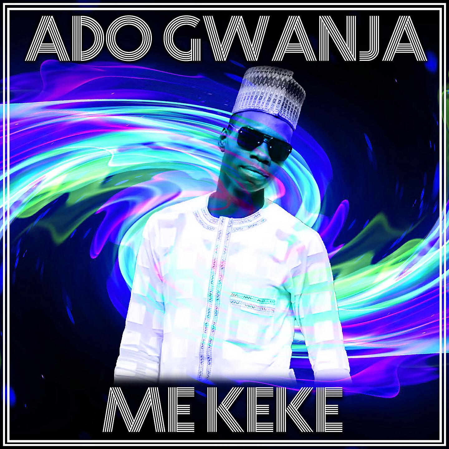 Ado Gwanja - Share Ido Amarya
