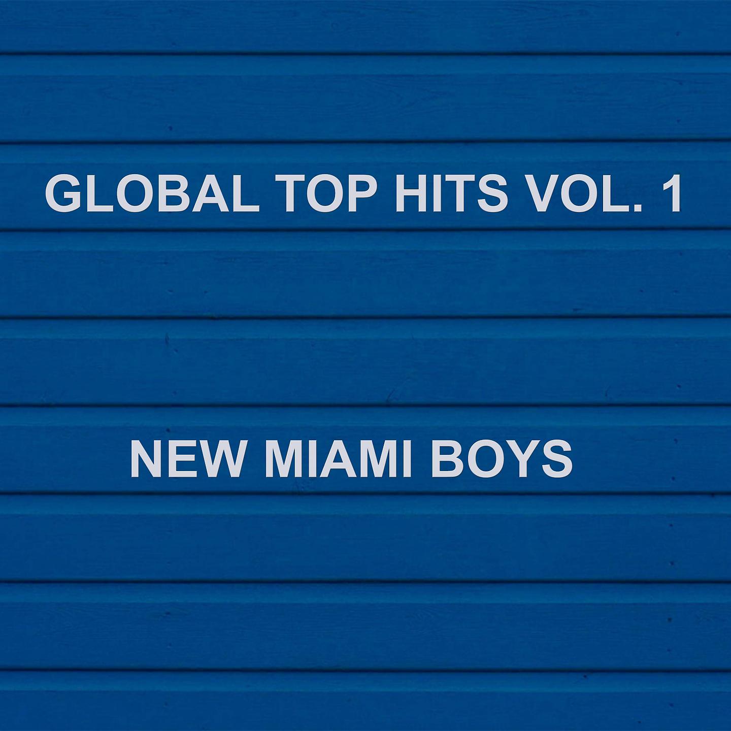 Постер альбома Global Top Hits, Vol. 1