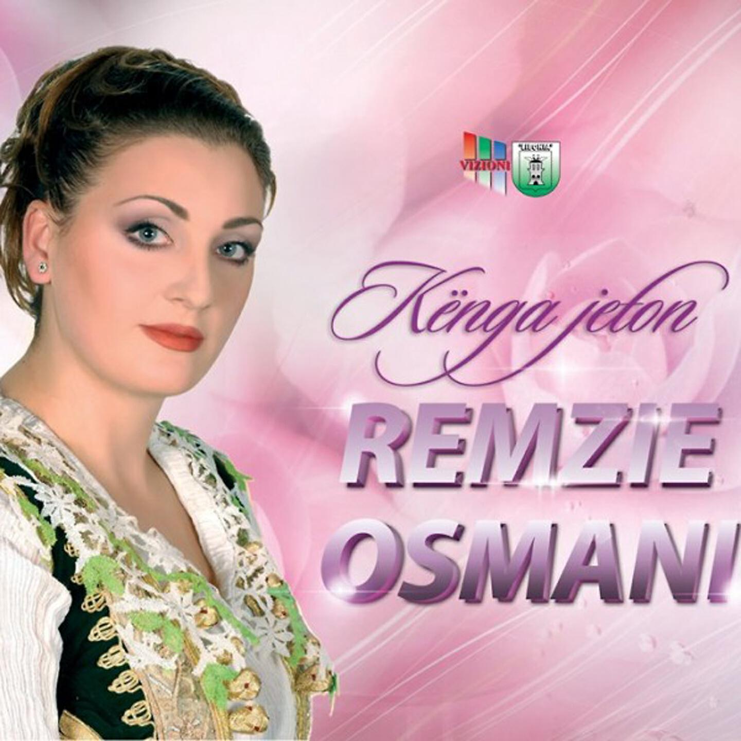 Remzie Osmani - Kujtoj Emrin Tënd
