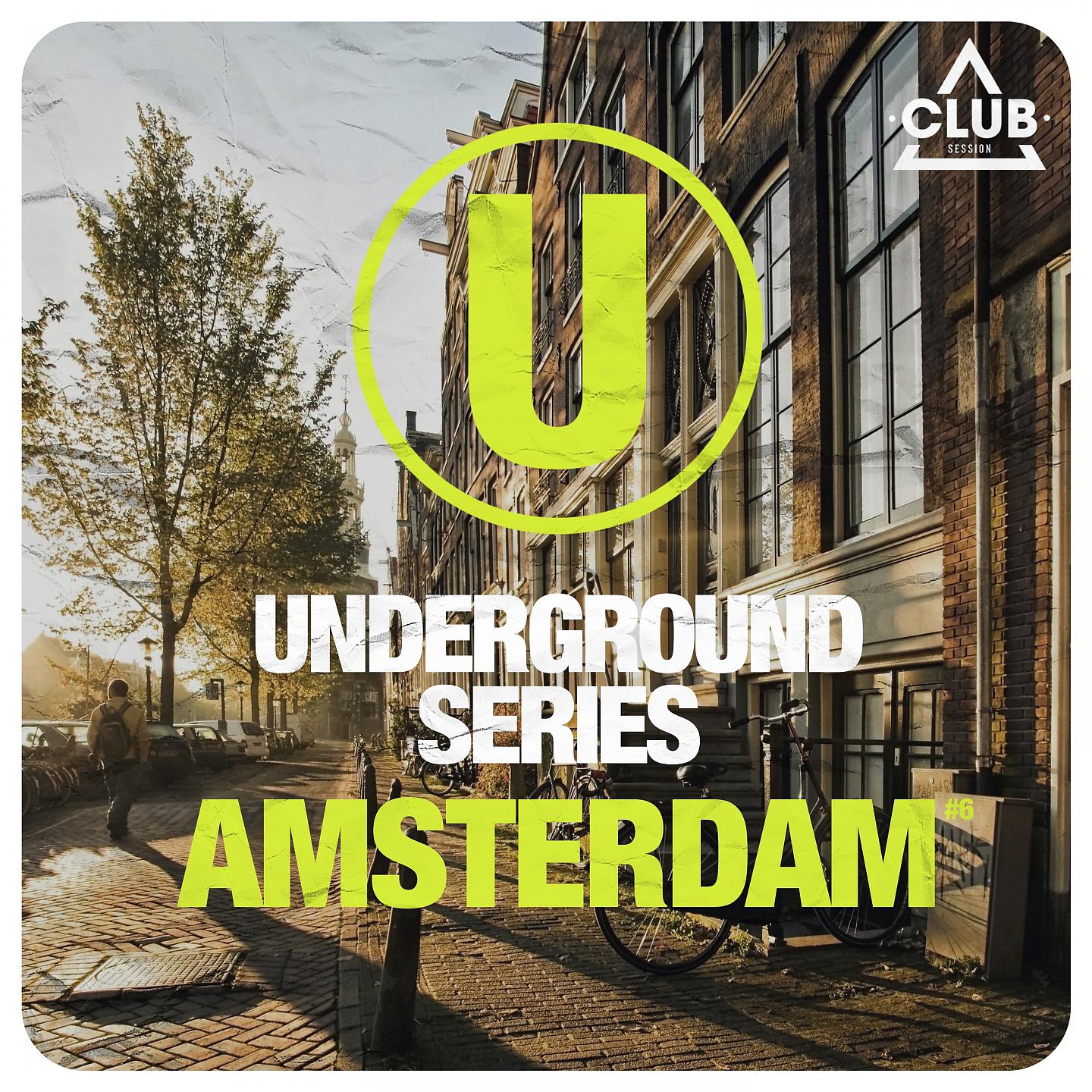 Постер альбома Underground Series Amsterdam Pt. 6