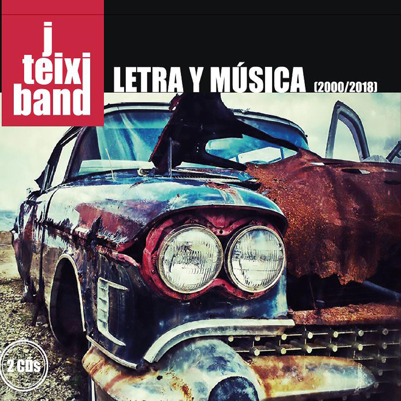 Постер альбома Letra y música (2000/2018)