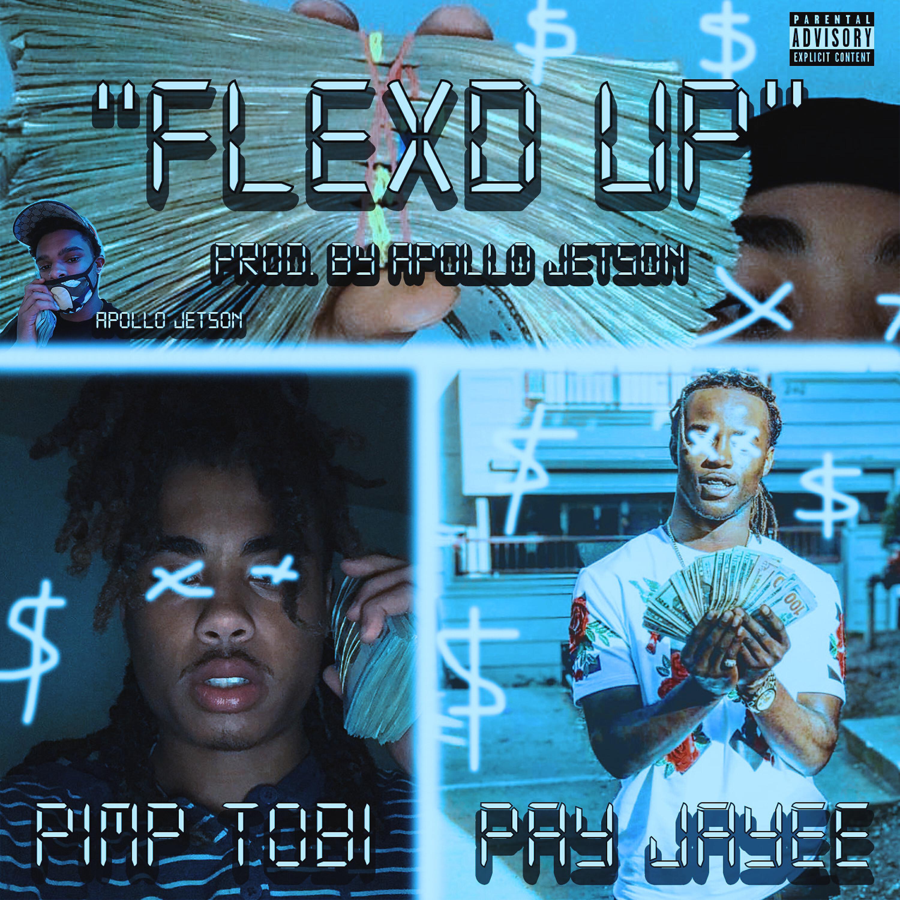 Pimp Tobi - Flexed Up