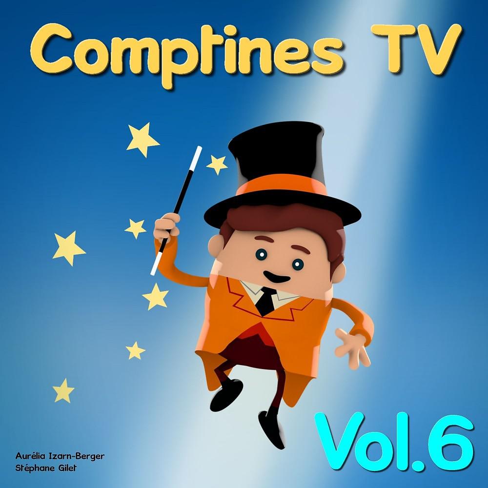Постер альбома Comptines TV, Vol. 6