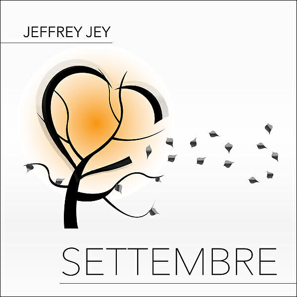 Jeffrey Jey - Settembre (Long edit)