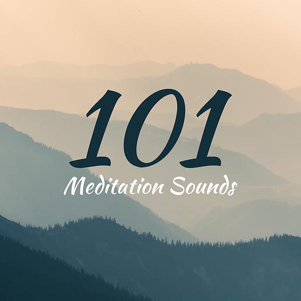Постер альбома 101 Meditation Sounds - Zen Music