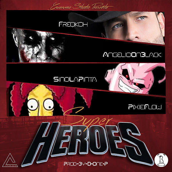 Angeliko On Black - Super Heroes (feat. Sino La Pinta, Freqkoh & Pixie Flow)