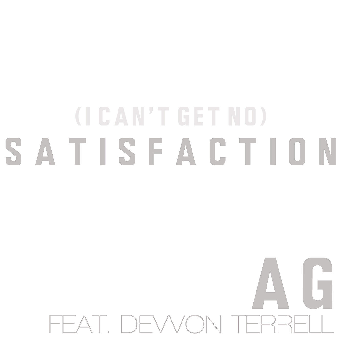 AG - (I Can't Get No) Satisfaction