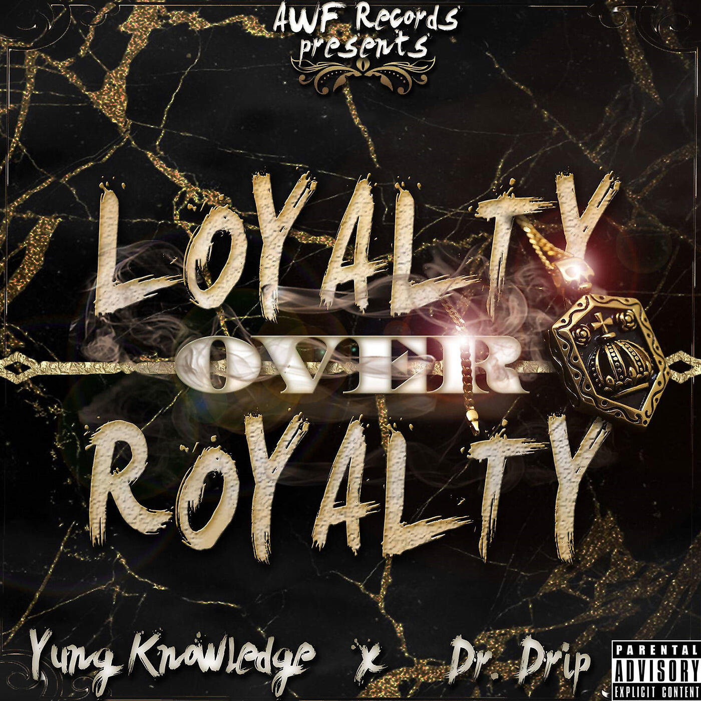 Yung Knowledge - Loyalty
