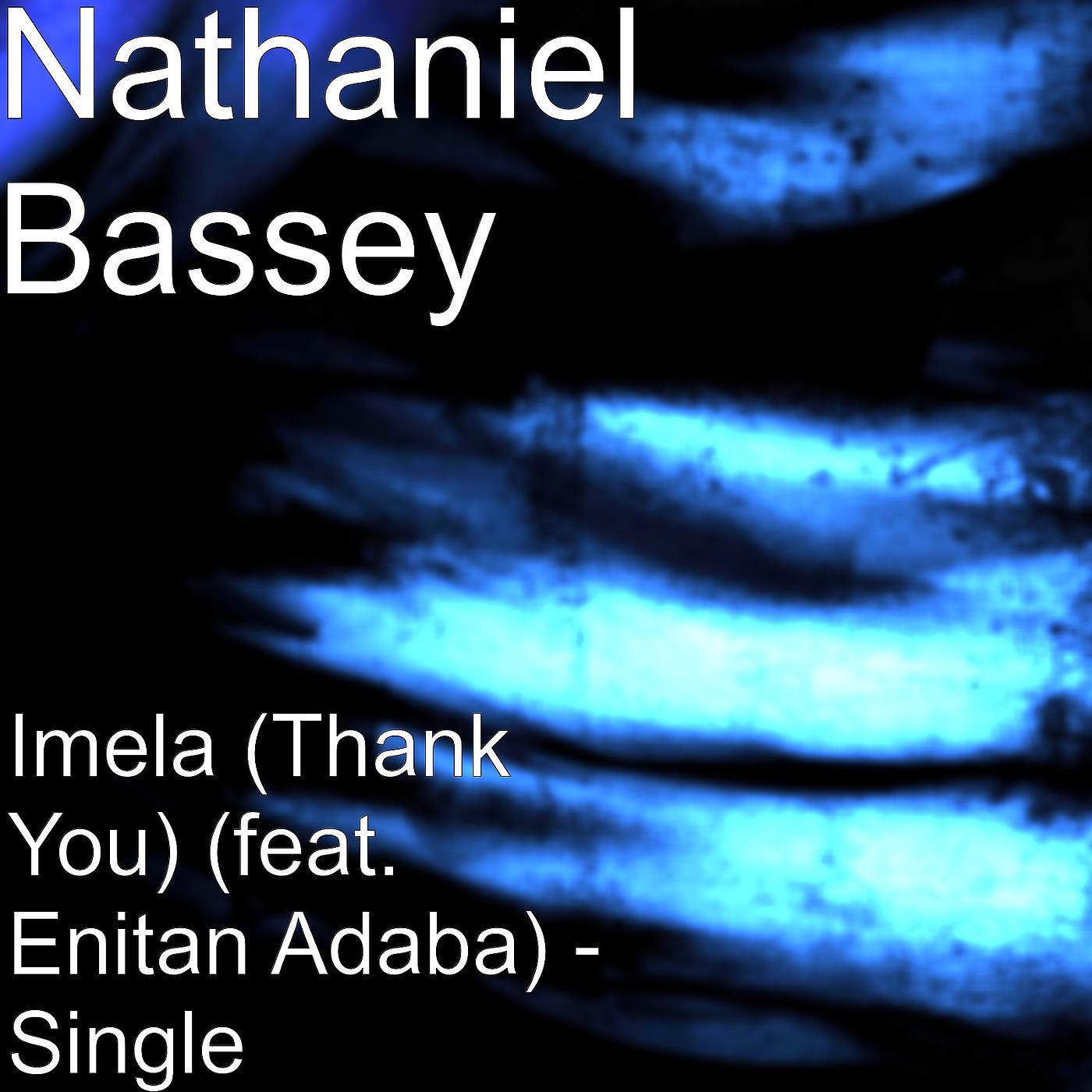 Постер альбома Imela. "Thank You" (feat. Enitan Adaba)